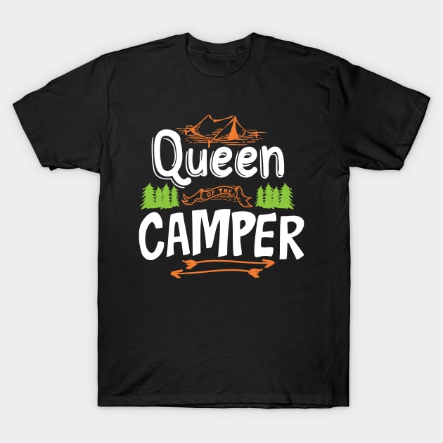 'Queen Of The Camper' Cool Camping Mountain T-Shirt by ourwackyhome